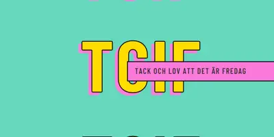 Tack och lov att det är fredag yellow modern-bold