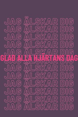 Jag älskar dig, Valentine purple modern-bold