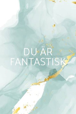 Du är fantastisk blue modern-simple