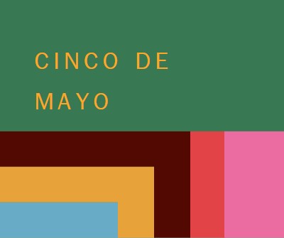 เฉลิมฉลองเทศกาล Cinco de Mayo green modern-color-block