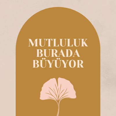 Mutluluk burada büyür gray organic-boho