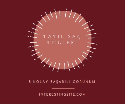 Tatil saç stilleri red organic-simple