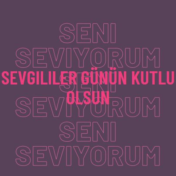 Seni seviyorum, sevgilim. purple modern-bold