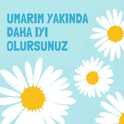 Umarım yakında daha iyi olursunuz blue whimsical-color-block