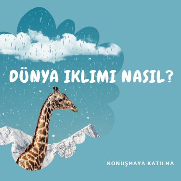 Şimdi iklim değişikliği hakkında konuşalım blue whimsical-color-block