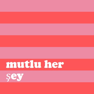 Her şey mutlu pink modern-bold