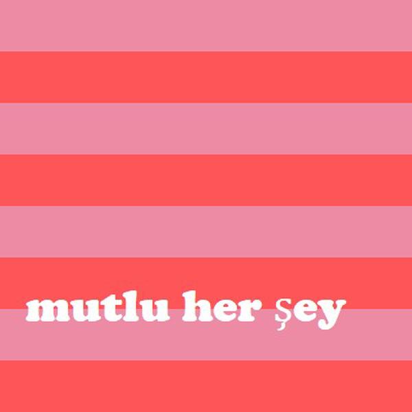 Her şey mutlu pink modern-bold