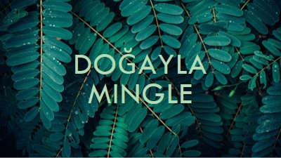 Doğayla bir araya green modern-simple