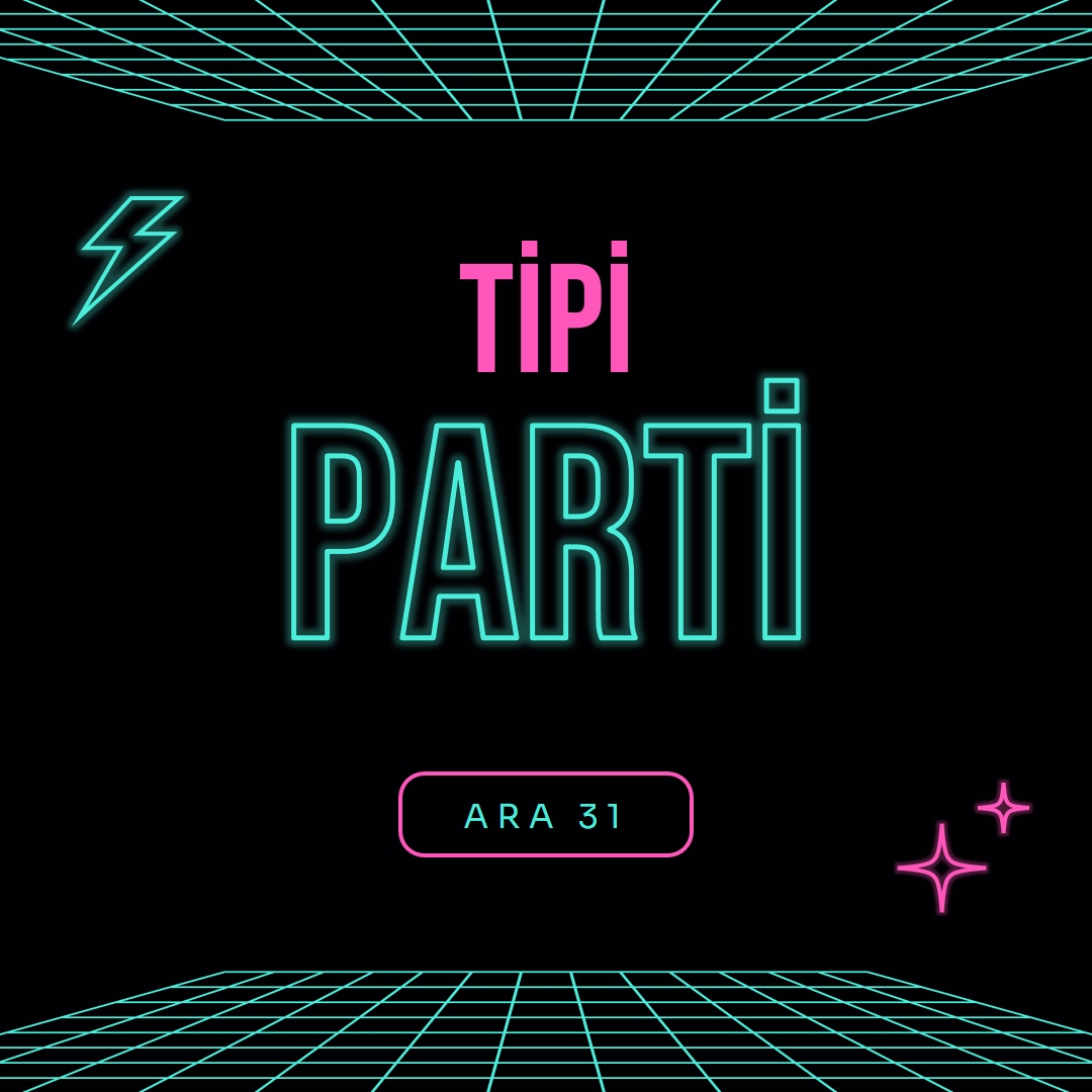 Parti zamanı black bold,neon,outline,grid,sci-fi