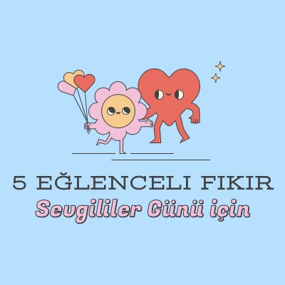 5 eğlenceli Sevgililer Günü fikirleri blue retro,colorful,characters,bright,fun,cute