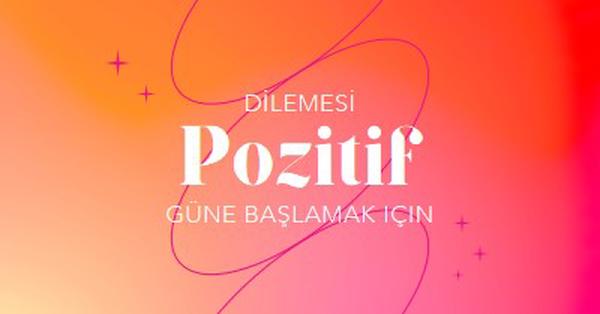 Pozitiflik diliyorum pink modern,line,gradient,simple,typographic