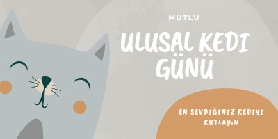 Ulusal Kedi Gününüz Kutlu Olsun gray organic-simple