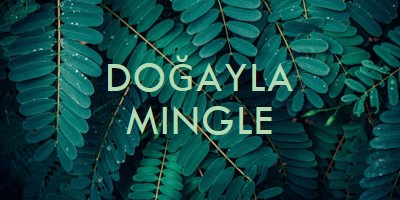 Doğayla bir araya green modern-simple