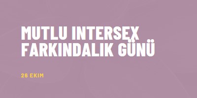 Intersex Farkındalık Gününüz Kutlu Olsun purple modern-bold