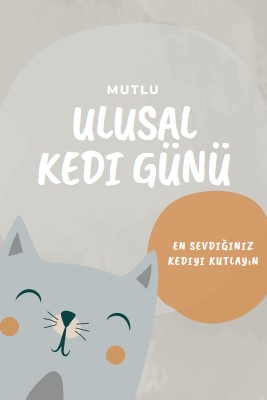 Ulusal Kedi Gününüz Kutlu Olsun gray organic-simple