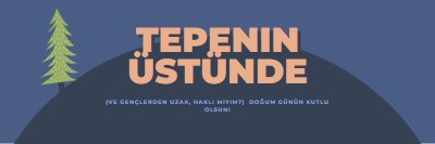 Tepenin üstünde blue modern-bold