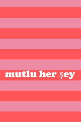 Her şey mutlu pink modern-bold