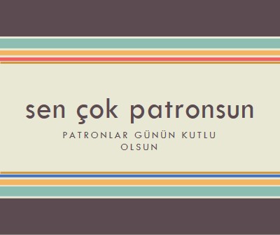 Çok iyi bir patronsun. brown vintage-retro