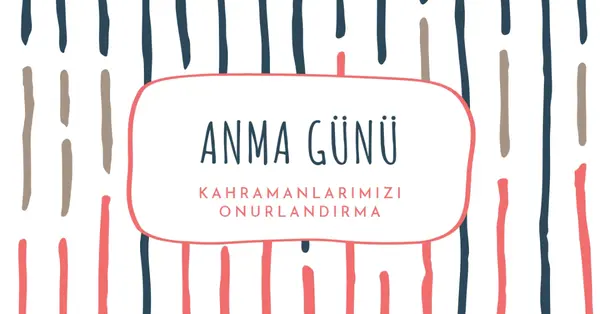 Kahramanlarımızı onurlandırma white whimsical-line