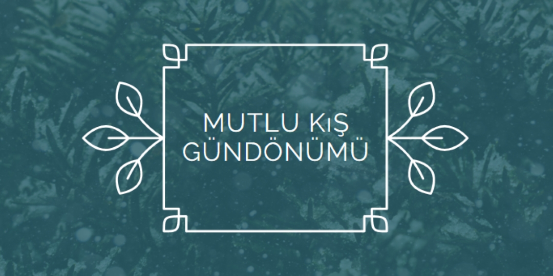 Kış Gündönümü green modern-simple