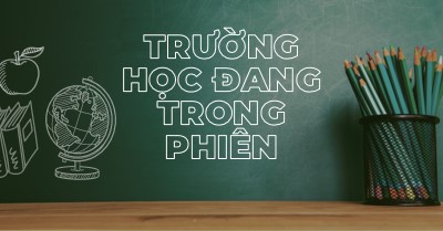 Trường học đang trong phiên green modern-simple