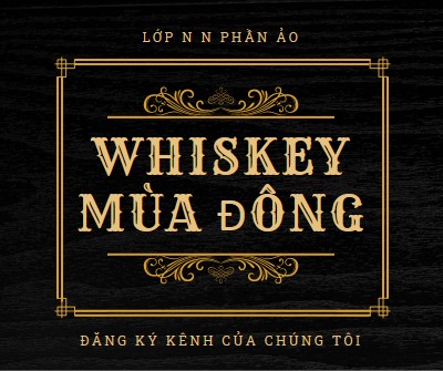 Rượu whiskey mùa đông black vintage-retro