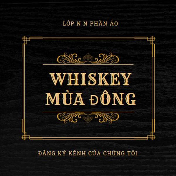 Rượu whiskey mùa đông black vintage-retro