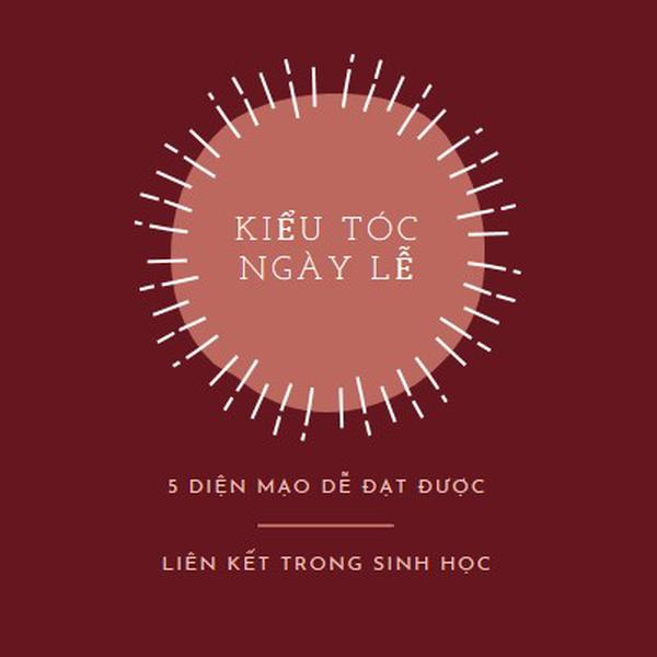 Kiểu tóc ngày lễ red organic-simple