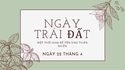 Ý ông là thế giới đối với tôi green vintage-botanical