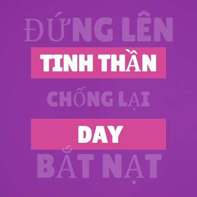 Đứng lên chống lại hành vi bắt nạt purple modern-bold