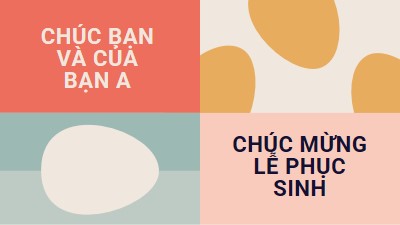 Chúc mừng Phục sinh cho bạn và của bạn orange modern-color-block