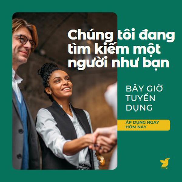 Chúng tôi đang tìm kiếm một người như bạn green modern,simple,corporate,minimal,neutral,geometric