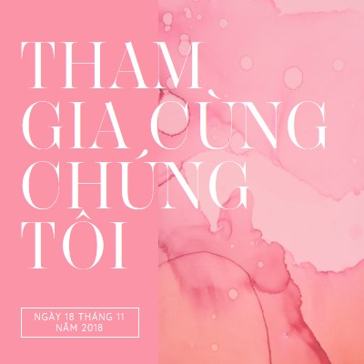 Tham gia cùng chúng tôi để tham gia sự kiện pink elegant,clean,watercolor,classic,simple,minimal