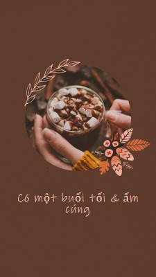 Một buổi tối ấm áp và ấm cúng brown modern,simple,frame,botanical,handwriting,