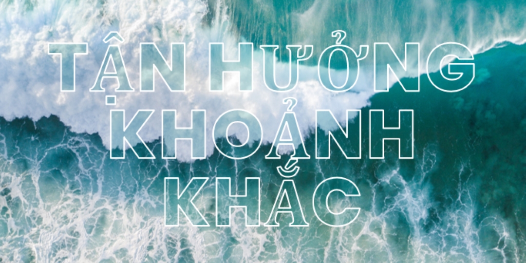 Tận hưởng khoảnh khắc blue modern-simple