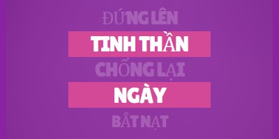 Đứng lên chống lại hành vi bắt nạt purple modern-bold