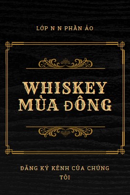 Rượu whiskey mùa đông black vintage-retro