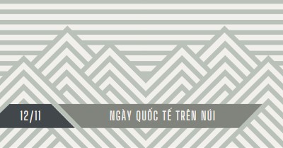 Ngày Quốc tế về Núi gray modern-geometric-&-linear