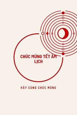 Hãy cùng chúc mừng Tết Nguyên Đán white modern-simple