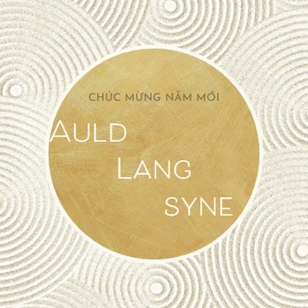 Chúc mừng năm mới (auld lang syne) white modern-simple