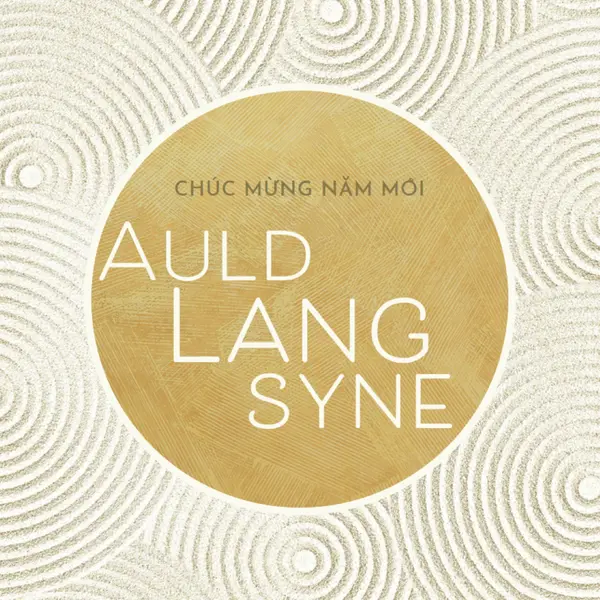 Chúc mừng năm mới (auld lang syne) white modern-simple