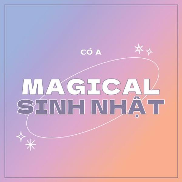 Sinh nhật ma thuật purple magical,modern,gradient