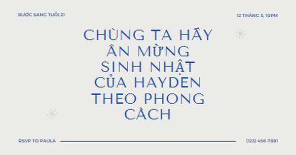 Bash sinh nhật lần thứ 21 gray modern,minimal,typographic,contemporary,current,stylish,simple,clean,text-based