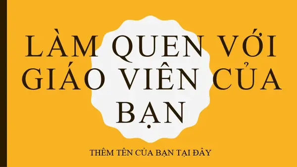 Làm quen với giáo viên modern color block
